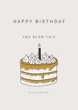 Blow this & i'll blow you birthday card created by Levi & Mabel