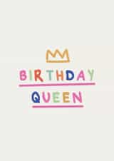 birthday queen Birthday Card 7394 created by Rumble Cards