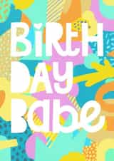 Birthday babe Card 44021 created by Pru Close
