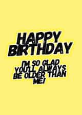 glad older Birthday Card 19286 created by Alex Espinasse