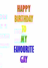 Happy birthday to my favourite gay created by GawjusCards