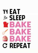 eat sleep Birthday Card 13076 created by ShortRound888