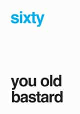 sixty old Birthday Card 12938 created by Different Design Co