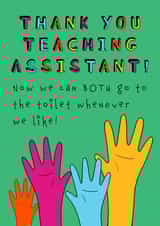 Teaching Assistant Toilet Card created by Embers and Ink