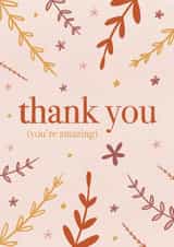 thanks you're amazing Thank You Card 19343 created by Earth to Emily Studio