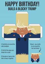 Happy Birthday Funny Build a Blocky Trump Card created by Creative Colin