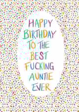 Best Auntie ever - rude birthday card created by Lyndsey Jade