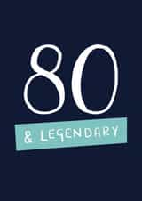 Legendary 80th Birthday Card created by Sarah Catherine