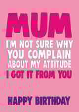 mum funny Birthday Card 10200 created by Cheeky Chops Cards
