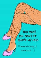 feminist hairy legs Anniversary Card 42517 created by Rosie Johnson Illustrates
