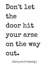 door hit Leaving Card 16418 created by Rhymes for Reasons