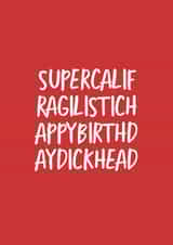birthday dickhead Card 39513 created by The Sweary Card Co