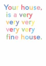 Very very very very very fine (new) house. created by JosieOnTheRun