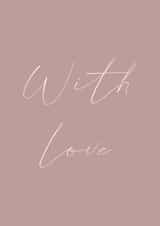 With love love Just because Card 12605 created by Designs By Hailey