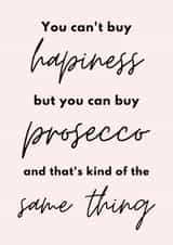 prosecco happiness Birthday Card 19599 created by Emily James