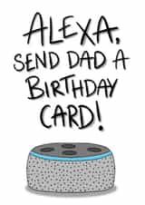 alexa dad Birthday Card 19794 created by Kitty & Whale