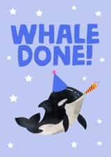 Well done card with cute orca whale, Whale done! created by tea please