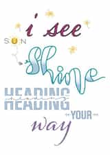 spreadasmile shine Just because Card 19822 created by Celeste x Juniper & Rose