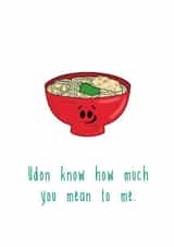 Udon know... created by The Taste Buds