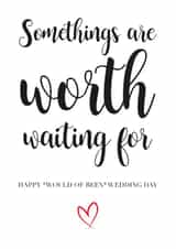 Worth the wait - Engagement card created by Oh So Peachy