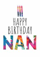 Nan Birthday Card - Birthday Cake and Candles - Abstract Art created by size3art