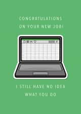 Funny New Job Card - Excel Spreadsheet - Congratulations - Laptop Illustration created by Sam I Am
