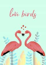 Love birds - Flamingo themed engagement or wedding card created by Sara Baker