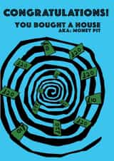 new home money pit Congratulations Card 16393 created by Treasure Box Cards