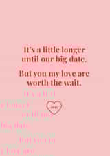 You my love are worth the wait - wedding card created by Betty Brooks | design