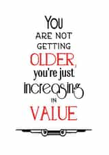 Each birthday is just you increasing in value created by Needful Things