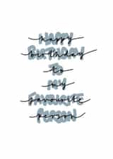 favourite person Birthday Card 17314 created by Carly Hagger Designs