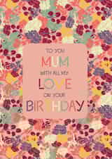 mum love Birthday Card 19880 created by Little Cham Cham