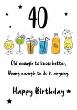 Old enough to know better 40th birthday card created by Squelia