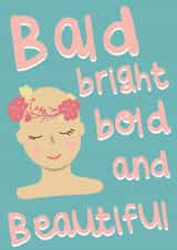 Bald but beautiful created by Belly Flops