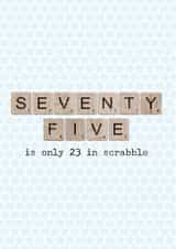 Scrabble 75th birthday card created by The Grumpy Pug