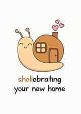 Cute Snail Pun New Home Card - Shellebrating Your New Home created by Frendly Uk