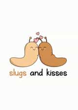 slugs and kisses slug Valentines Day Card 20075 created by Frendly Uk