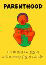 Shits and Giggles Parenthood Card created by Embers and Ink