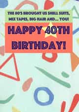 1980's 40th Birthday Card created by Card and Cake