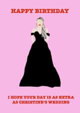 Selling Sunset Christine Birthday Card 20128 created by C+C Cards