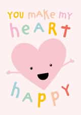 Cute Valentines Day Card - You Make My Heart Happy created by Macie Dot Doodles