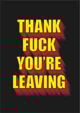 fuck adult Leaving Card 20163 created by Bold Cards