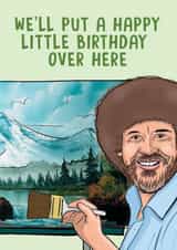 bob ross art Birthday Card 19384 created by PowderPop