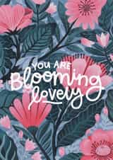 You're Blooming Lovely - Floral Card created by Nyassa Hinde