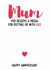 Cheeky Typography Anniversary Card - Mum - You deserve a medal for putting up with Dad created by Bev O'Connor || @oconnordesign