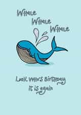 Whale pun Birthday Card 12269 created by Samara Greaney