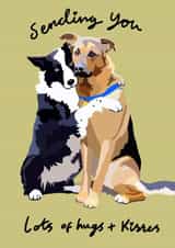 dogs hugs Just because Card 19508 created by Esther Maughan