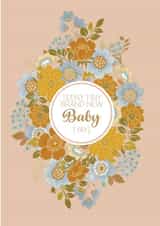floral flowers New Baby Card 20345 created by Lo & Behold Bespoke