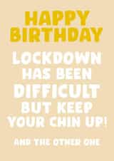 Funny double chin birthday card created by Josh Daniel