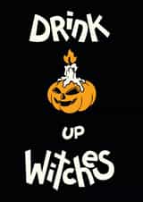 drink up Card 20320 created by Arthur Yosh 